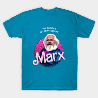 This Barbie is an anti capitalist T-Shirt